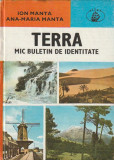 ION MANTA, ANA-MARIA MANTA - TERRA MIC BULETIN DE IDENTITATE