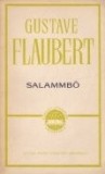 Gustave Flaubert - Salammbo