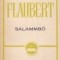 Gustave Flaubert - Salammbo