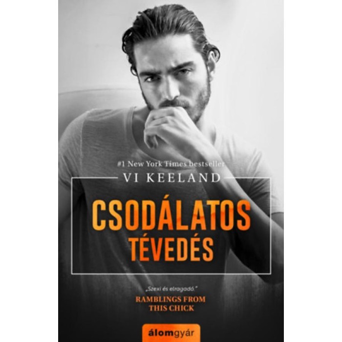 Csod&aacute;latos t&eacute;ved&eacute;s - Vi Keeland