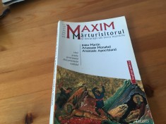 SF MAXIM MARTURISITORUL SI TOVARASII SAI INTRU MARTIRIU-VIETI/ACTELE PROCESULUI foto