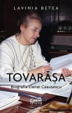 Tovarășa. Biografia Elenei Ceaușescu - Paperback brosat - Lavinia Betea - Corint