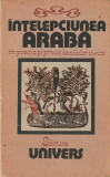 GRETE TARTLER - INTELEPCIUNEA ARABA IN POEZIA SI PROZA SECOLELOR V - XIV