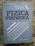 FIZICA STATISTICA-L.D. LANDAU, E.M. LIFSIT