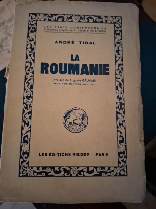 La Roumanie - Andre Tibal