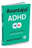 Cumpara ieftin Avantajul ADHD - Paperback brosat - Anders Hansen - Publica