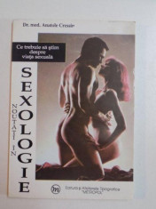 NOUTATI IN SEXOLOGIE , CE TREBUIE SA STIM DESPRE VIATA SEXUALA de ANATOLE CRESSIN , 1993 foto