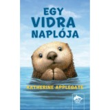 Egy vidra napl&oacute;ja - Katherine Applegate