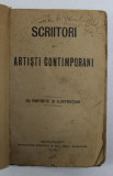 SCRIITORI SI ARTISTI CONTIMPORANI CU PORTRETE SI ILUSTRATIUNI 1912
