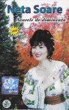 Neta Soare - Soarele De Dimineață, Caseta audio