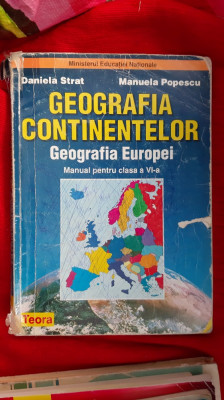 Geografia Continentelor GEOGRAFIA EUROPEI Clasa A VI A foto