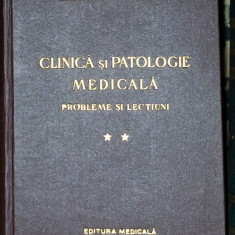 I. Hatieganu - Clinica si patologie medicala (volumul 2)