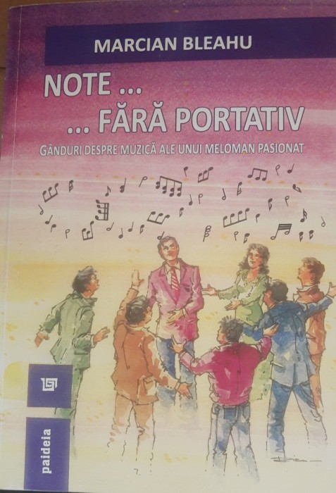 Note fără portativ - Marchian Bleahu