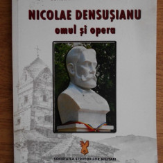 Nicolae Densusianu Omul si opera Constantin-Mihail Popescu dedicatie