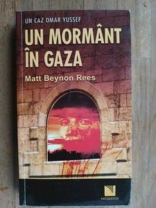 Un mormant in Gaza- Matt Beynon Rees