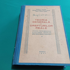 TEORIA GENERALĂ A DREPTURILOR REALE *TEORIA PATRIMONIULUI/GEORGE N. LUTESCU/1947