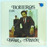 Vinil # LP Oscar D' Le&oacute;n &lrm;&ndash; Boleros Con Oscar D Leon (EX)