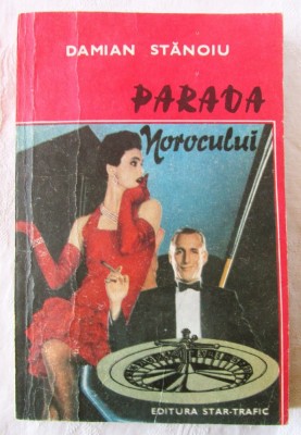 &amp;quot;PARADA NOROCULUI&amp;quot;, Damian Stanoiu, 1990 foto