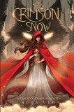 The Crimson Snow: A Realm of Chaos and Void Book 1