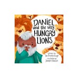 Daniel and the Very Hungry Lions