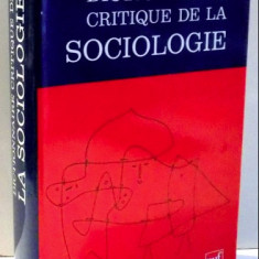 Dictionnaire critique de la sociologie / Raymond Boudon, François Bourricaud