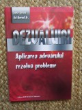 Jose Silva - Dezvaluiri. Aplicarea adevarului rezolva probleme