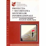 Dumitru Oprea - Protectia si securitatea sistemelor informationale - suport de curs FEAA - 131879