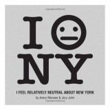 I Feel Relatively Neutral About New York