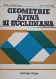 Geometrie Afina si Euclidiana - Mircea Craioveanu, Ion Doru Albu, Ed. Facla 1982, Matematica