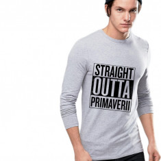 Bluza barbati gri cu text negru - Straight Outta Primaverii - L