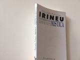 Cumpara ieftin ARHIEP. IRINEU, EXPERIENTA MISTICA A PARINTILOR ORIENTALI.EDITURA ANASTASIA 2005