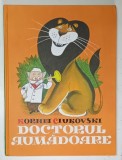 DOCTORUL AUMADOARE de KORNEI CIUKOVSKI, 2018