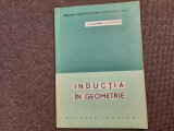 INDUCTIA IN GEOMETRIE-L.I. GOLOVINA, I.M. IAGLOM 20/0