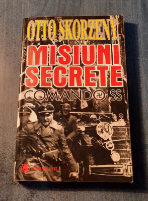 Misiuni secrete comando SS Otto Skorzeny foto