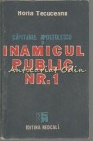 Cumpara ieftin Capitanul Apostolescu Si Inamicul Public Nr. 1 - Horia Tecuceanu