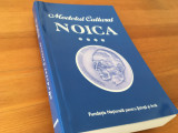 MODELUL CULTURAL NOICA, VOL.4 CULEGERE DE TEXTE, SCRISORI... DE MARIN DIACONU