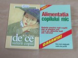 K.V.ZORIN - DE CE SUFERA COPIII + ALIMENTATIA COPILULUI MIC
