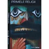 Primele religii - 2008 - Odon Vallet (@B248)