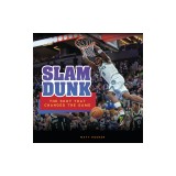 Slam Dunk: The Shot That Changed the Game