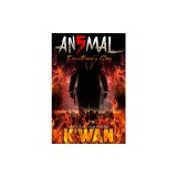 Animal 5: Executioner's Song