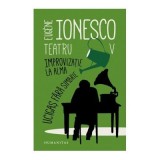 Teatru V. Improvizatie la Alma. Ucigas fara simbrie - Eugene Ionesco