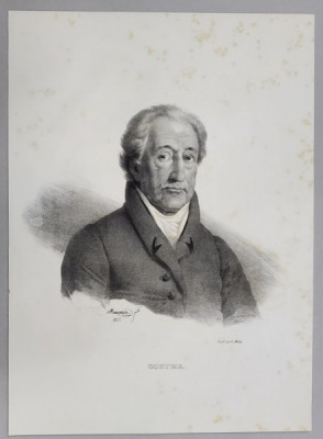 J.W. GOETHE , LITOGRAFIE , DESEN de MAUZAISSE , litografiat de C. MOTTE , 1827 foto