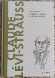 Claude-Levi-Strauss: o calatorie initiatica in cautarea omului - Delio Salottolo