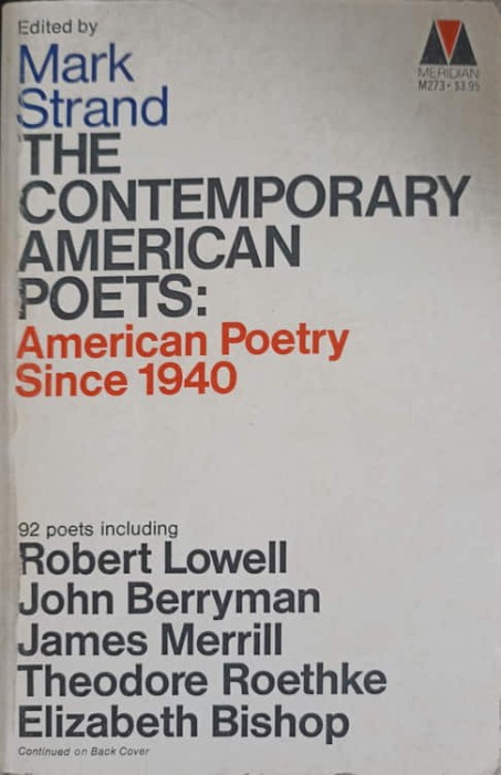 THE CONTEMPORARY AMERICAN POETS: AMERICAN POETRY SINCE 1940-MARK STRAND-243362