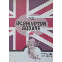 WASHINGTON SQUARE. ENGLISH READERS-HENRY JAMES