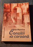 Consilii de coroana Ion Mamina