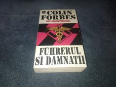 COLIN FORBES - FUHRERUL SI DAMNATII