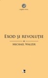 Exod si Revolutie | Michael Walzer