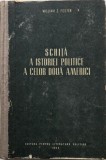 Schita a istoriei politice a celor doua Americi - William Z. Foster