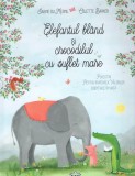 Cumpara ieftin Elefantul Bland Si Crocodilul Cu Suflet Mare, - Editura DPH